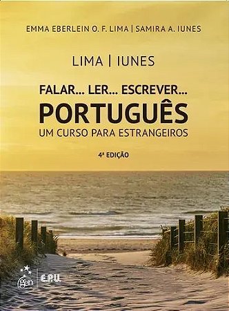 Falar...Ler...Escrever...Português - Um Curso para Estrangeiros - LTC