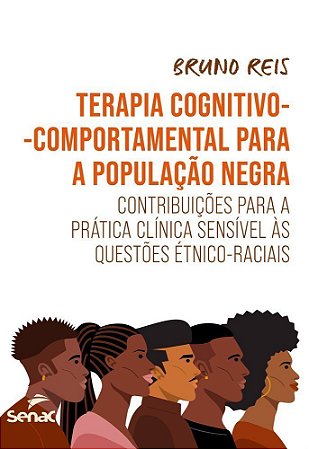 Terapia Cognitivo-Comportamental Para a População Negra