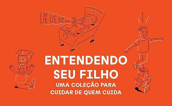 Coleção Entendendo Seu Filho