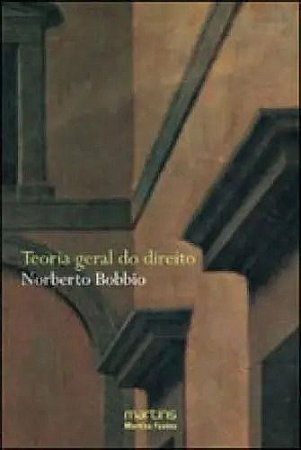 Teoria Geral do Direito - MARTINS EDITORA