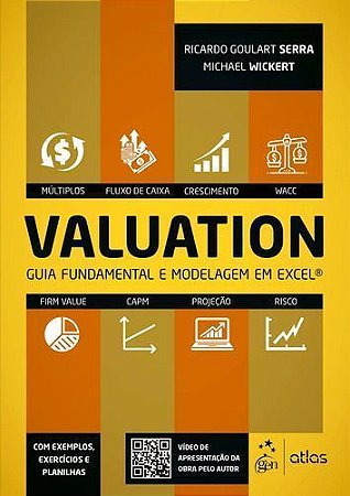 Valuation - Guia Fundamental e Modelagem em Excel® - GEN ATLAS