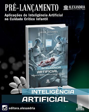 Inteligência Artificial -Aplicações de Inteligência Artificial no Cuidado Crítico Infantil