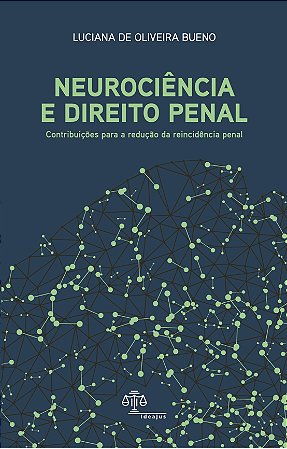 Livro Neurociência e Direito Penal