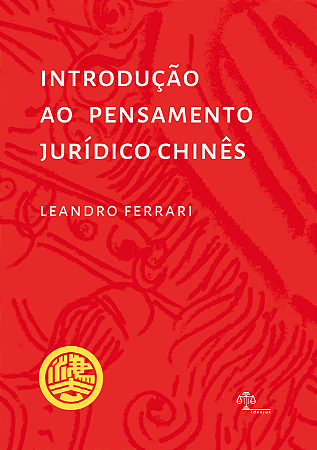 Livro Introdução ao Pensamento Jurídico Chinês