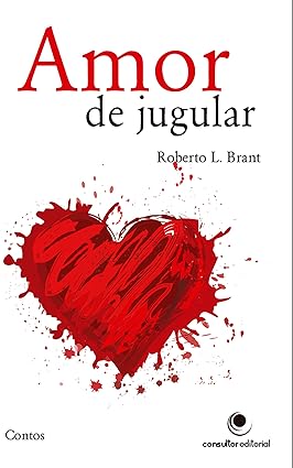 Livro Amor de Jugular Contos