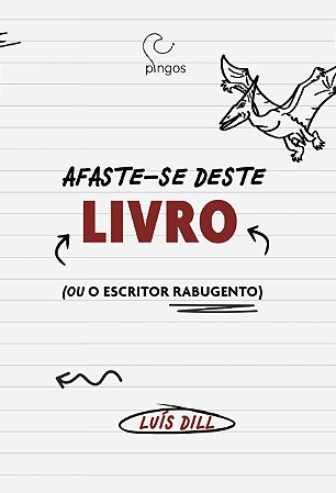 Livro Afaste-se desse livro ou O ESCRITOR RABUGENTO