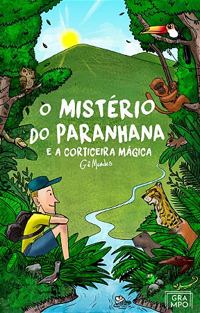 Livro O Mistério do Paranhana e a Corticeira Mágica em Quadrinhos