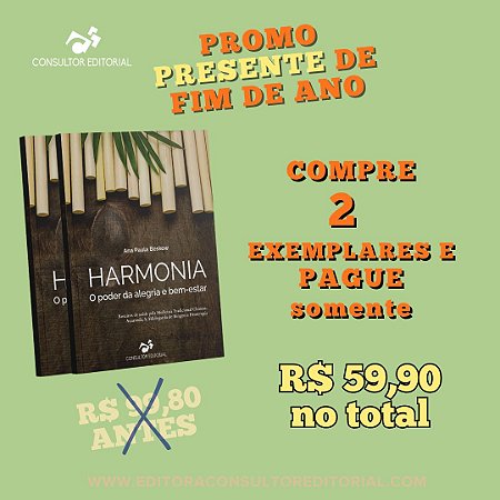 Livros Harmonia, O poder da alegria e bem-estar, roteiros de saúde, 2 Exemp - PRESENTE DE FIM DE ANO