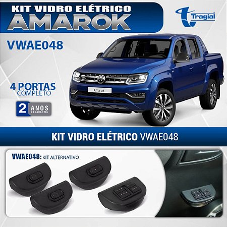 KIT VIDRO ELÉTRICO AMAROK 11/17 COMPLETO 4P TRAGIAL VWAE048 (E)