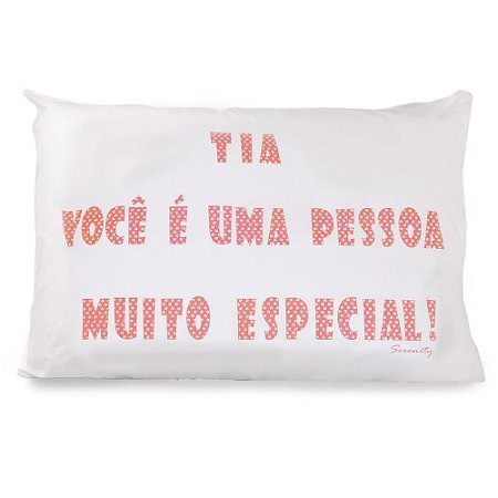 Fronha Temática Tia - Serenity