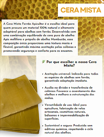 CERA MISTA PARA ABELHA SEM FERRÃO