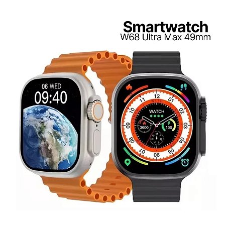 Smartwatch W68 Ultra Max 49mm HD MicroWear , Faz e Recebe Ligações, Compatível com Android e iOS, Monitor Cardíaco, NFC, IP68