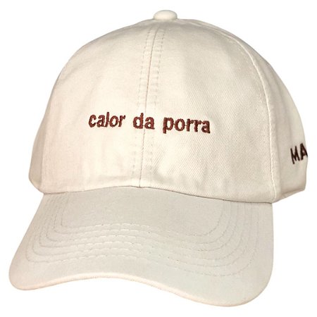 BONÉ- Calor da Porra