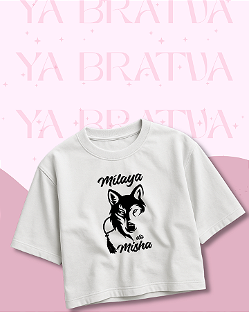 Camiseta "Mílaya do Misha"