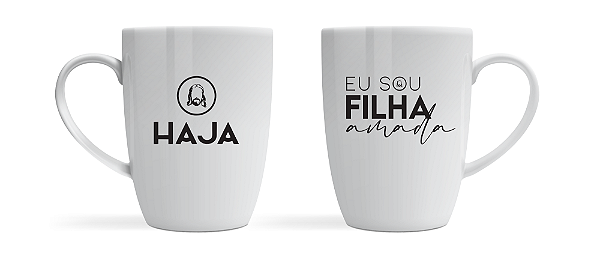 Caneca - Haja - Eu sou Filha