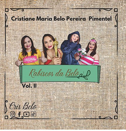 RABISCOS DA BELO II - Cris Belo
