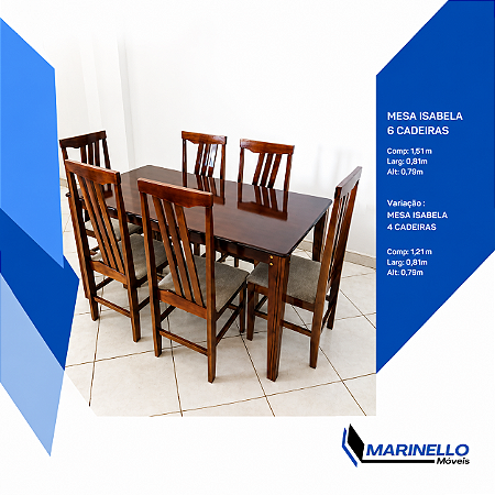 Mesa 6 cadeira Isabele Madeira