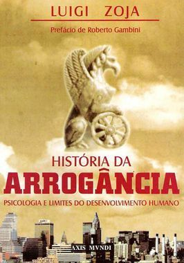 História da Arrogância