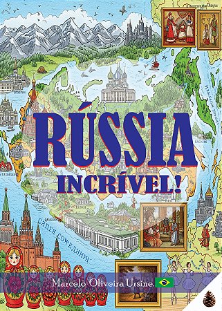 LIVRO RÚSSIA INCRÍVEL