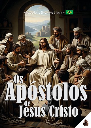 LIVRO OS APÓSTOLOS DE JESUS CRISTO