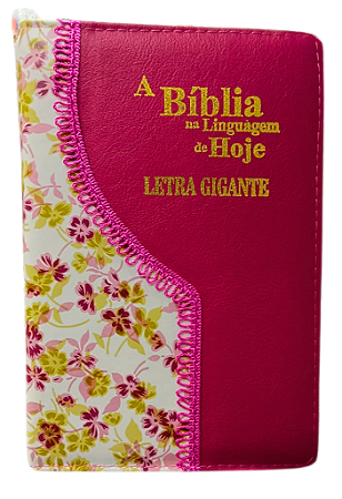 Biblia letra gigante NTLH com zíper s/ harpa rosa pink com floral