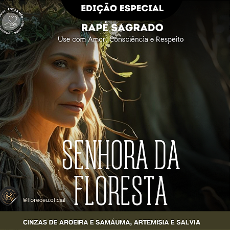 Rapé Senhora da Mata | alinhamento e proteção