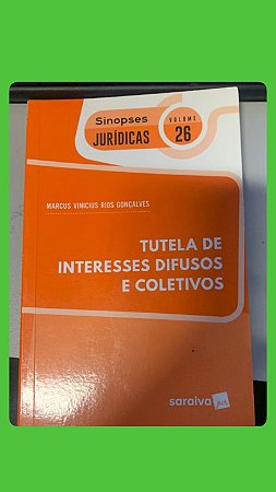 TUTELA DE INTERESSES DIFUSOS E COLETIVOS