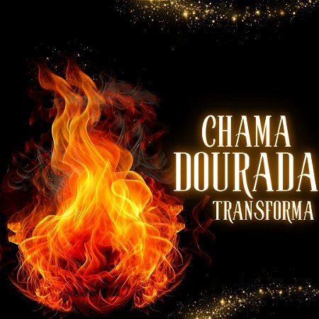 Chama Dourada - Transforma