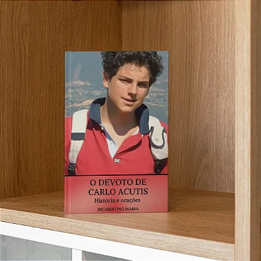 "O devoto de Carlo Acutis" - FRETE GRÁTIS