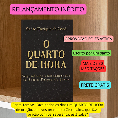"O quarto de hora" - O melhor livro para meditação - 15 minutos para salvação / FRETE GRÁTIS