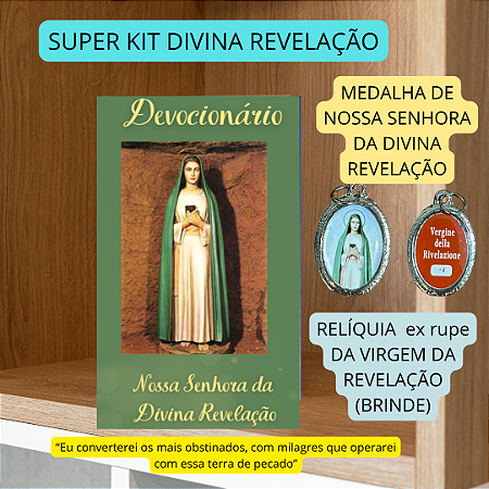 SUPER KIT DIVINA REVELAÇÃO - DEVOCIONÁRIO + MEDALHA com ex rupe da Virgem da Revelação   FRETE GRÁTIS