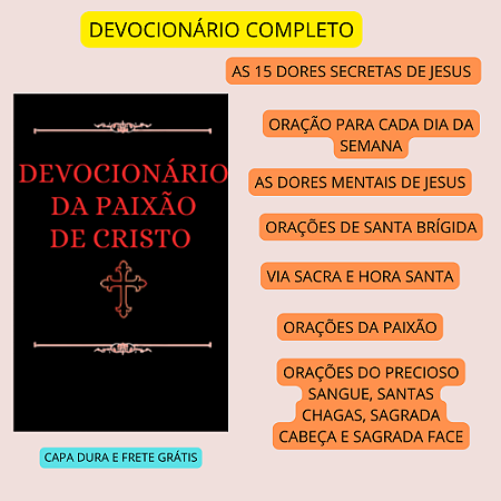 DEVOCIONÁRIO COMPLETO DA PAIXÃO DE CRISTO - CAPA DURA E FRETE GRATIS