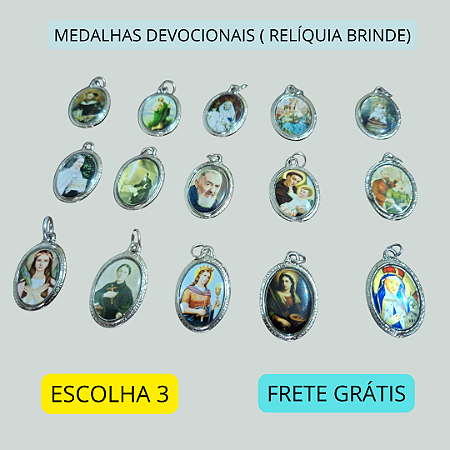 3 MEDALHAS DEVOCIONAIS (relíquia de brinde) com FRETE GRÁTIS