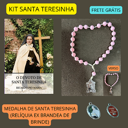 KIT SANTA TERESINHA - DEVOCIONÁRIO + COROINHA+ MEDALHA (com relíquia de brinde) FRETE GRÁTIS