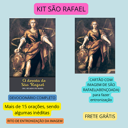 KIT SÃO RAFAEL - DEVOCIONÁRIO COMPLETO E IMAGEM ABENÇOADA(brinde) para entronização - FRETE GRÁTIS
