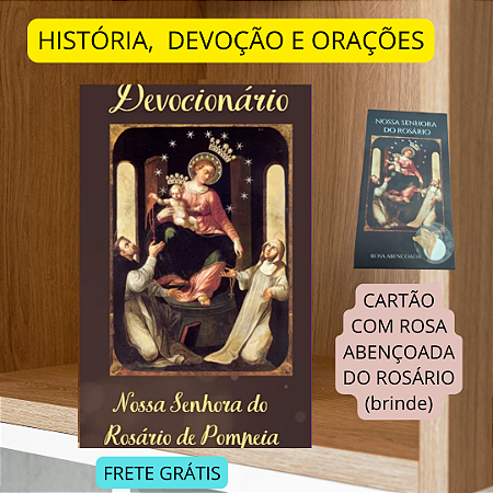 DEVOCIONÁRIO NOSSA SENHORA DE POMPEIA e brinde com frete grátis
