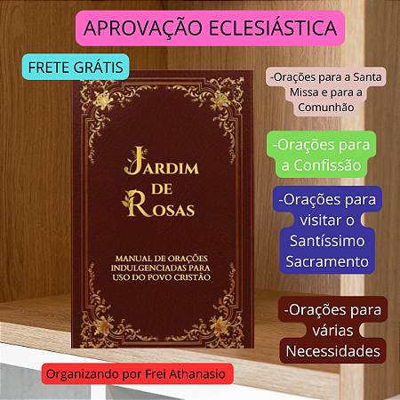 Manual de Orações Indulgenciadas para uso do Povo Cristão -Frei Athanasio - FRETE GRÁTIS