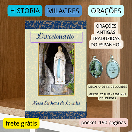 DEVOCIONÁRIO DE NOSSA SENHORA DE LOURDES + MEDALHA com ex rupe (pedrinha de Lourdes- brinde) com frete grátis