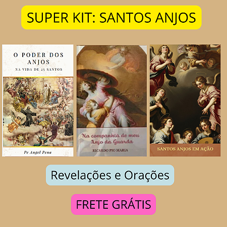 SUPER KIT SANTOS ANJOS - FRETE GRÁTIS