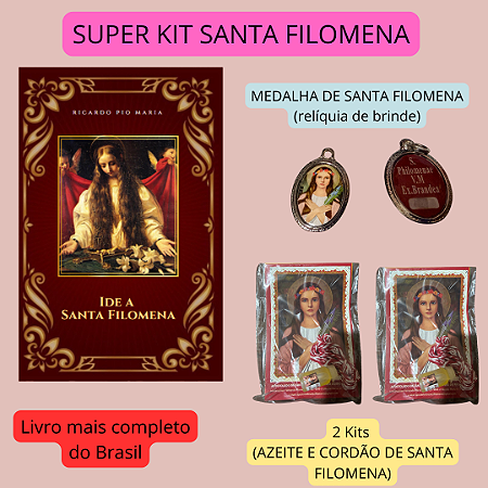 SUPER KIT SANTA FILOMENA - LIVRO + MEDALHA + 2 Kits Santa Filomena -2 AZEITES + 2 CORDÕES