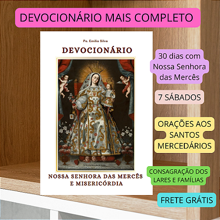 NOSSA SENHORA DAS MERCÊS - O MAIOR DEVOCIONÁRIO DO BRASIL -frete grátis