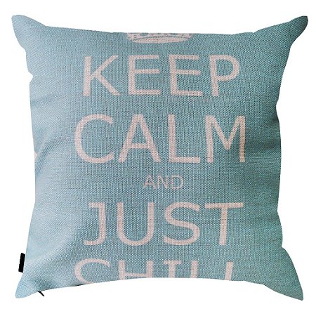 Almofada Keep Calm and Just Chill 45x45