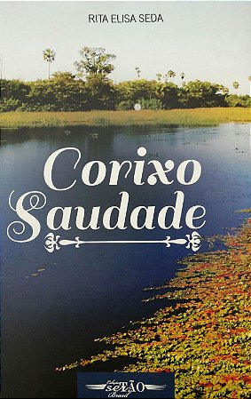 Resultado de imagem para corixo saudade