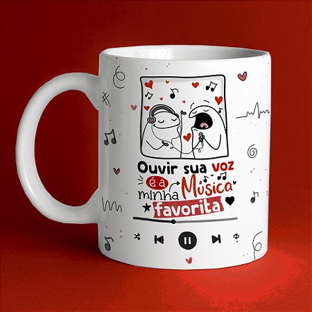 Caneca Dia dos namorados - ouvir sua voz é a minha musica preferida