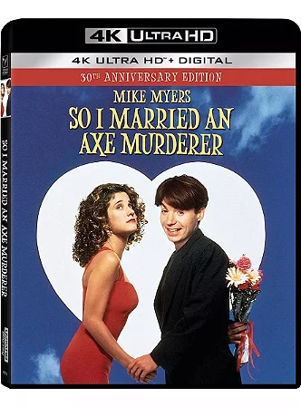 4K UHD + Blu-Ray Uma Noiva e Tanto | So I Married An Axe Murderer - Mike Myers