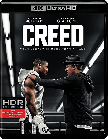 4K UHD + Blu-Ray Creed Nascido Para Lutar | Creed - Michael B Jordan - Sylvester Stallone - Dublado e Legendado