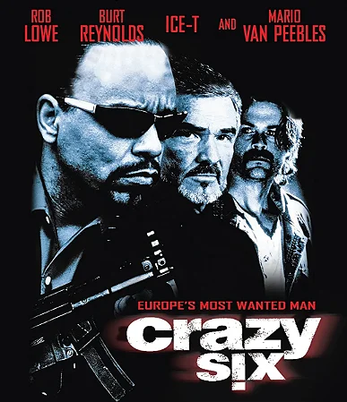 Blu-Ray Sindicato do Crime | Crazy Six - Ice T - Burt Reynolds - Rob Lowe