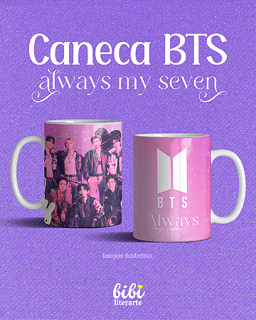 Caneca A5 BTS Always My Seven