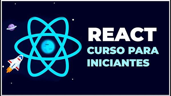 React do Zero a Maestria (c/ hooks, router, API, Projetos)