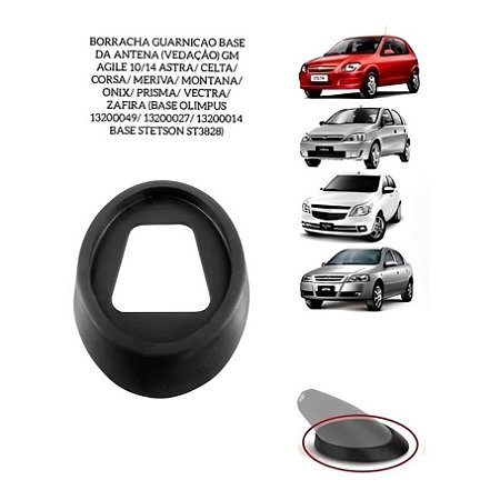 Borrachas Anel Vedação Antena Teto GM Olimpus Corsa Onix Vw Gol Voyage Agile Montana Prisma Celta Vectra Zafira Meriva